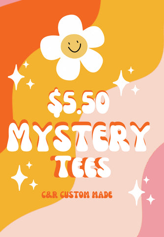 $5.50 Mystery Tee