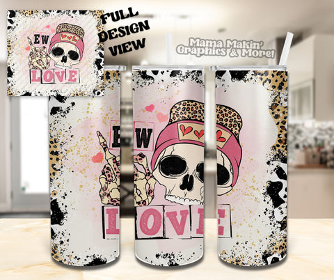 Ew Love Tumbler 20oz.