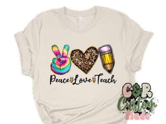 Peace Love Teach