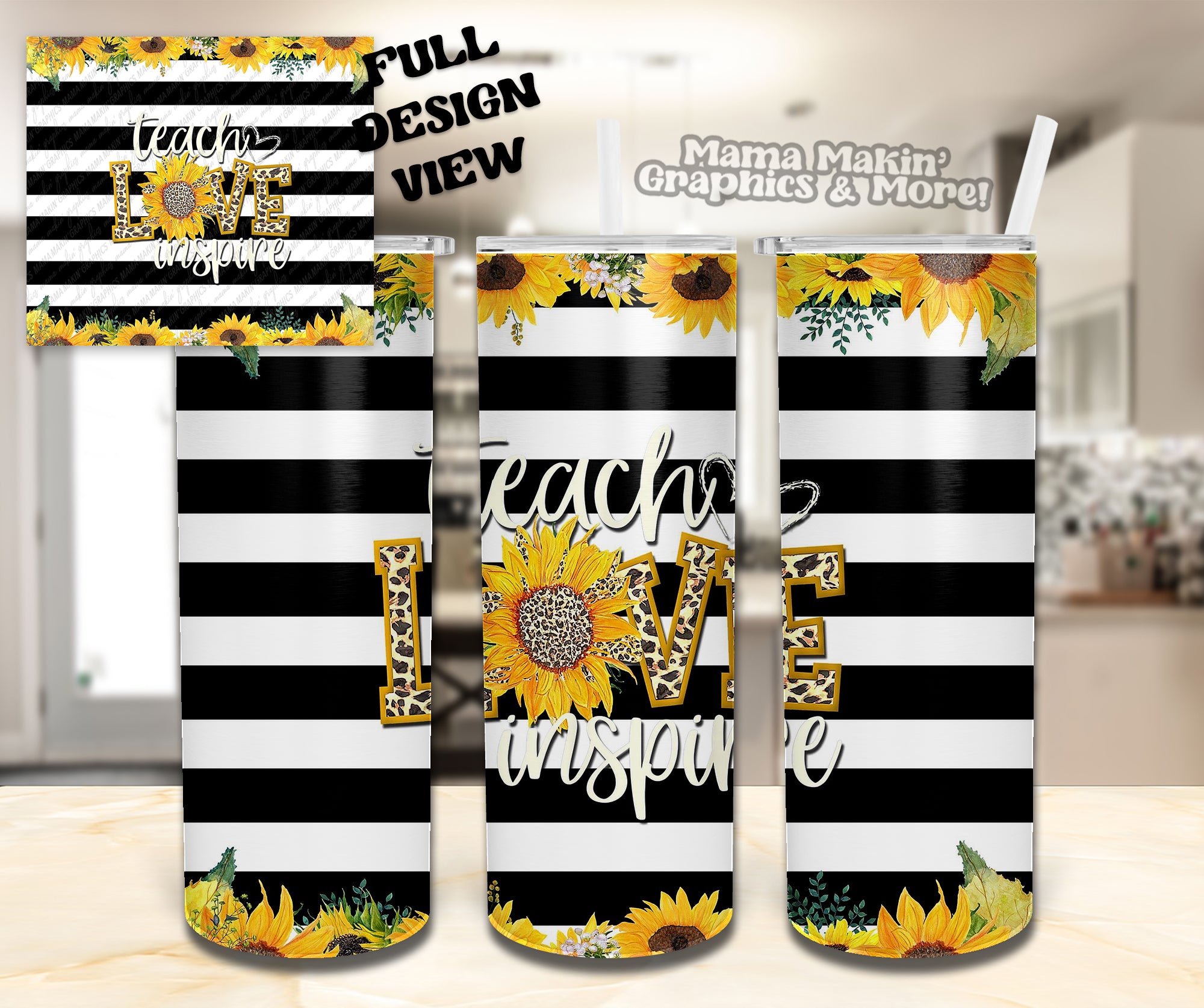 Teach Love Inspire Sunflowers Tumbler 20oz.