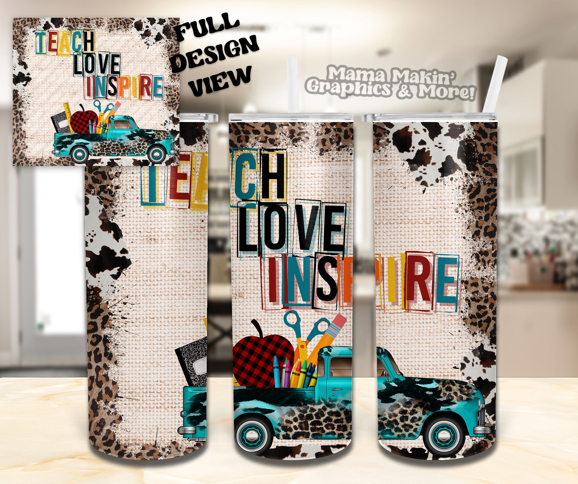 Teach Love Inspire Truck Tumbler 20oz.