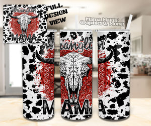 Cow Skull Mama Tumbler 20oz.